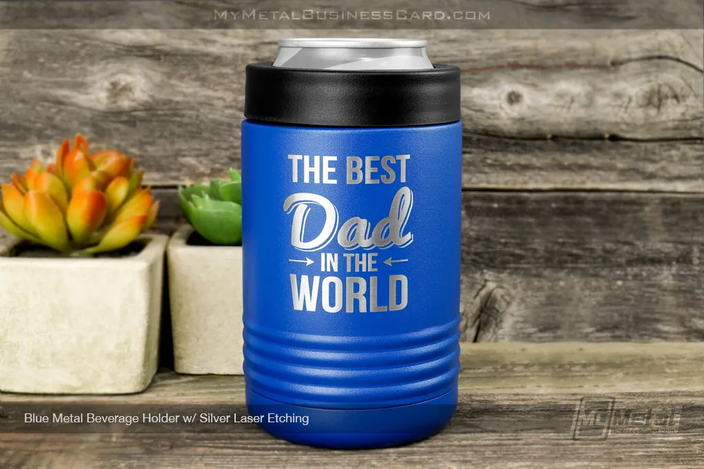 Blue-Metal-Beverage-Holder-Silver-Laser-Etching-Greatest-Dad