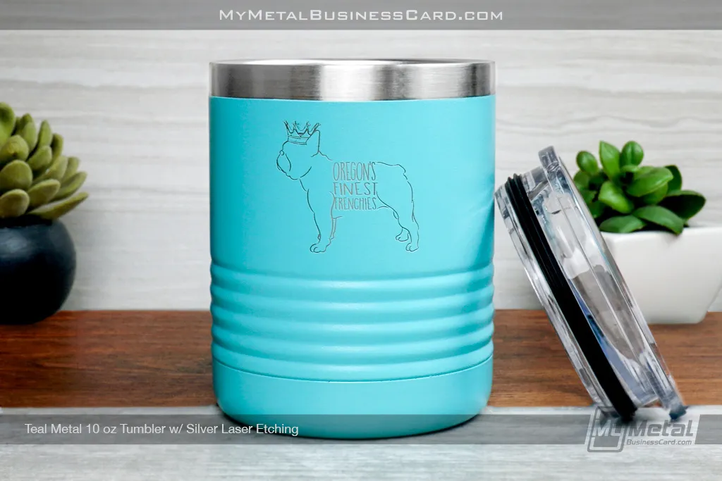 Teal-Metal-10-Ounce-Tumbler-With-Custom-Silver-Laser-Etched-Logo-Oregon-Finest-Frenchies