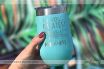 Teal-Metal-16-oz-Tumbler-Wine-With-Etched-Logo-For-Best-Mom-In-The-World